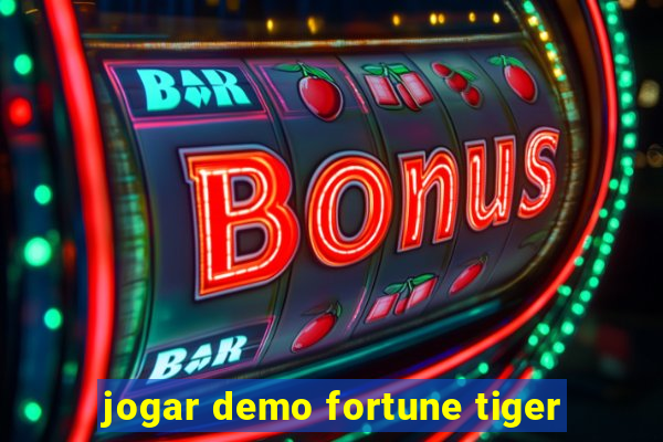 jogar demo fortune tiger